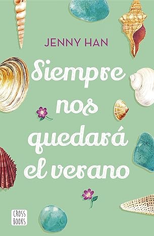 Siempre nos quedará el verano (Verano #3)