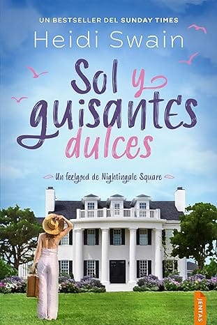 Sol y guisantes dulces (Nightingale Square 1)