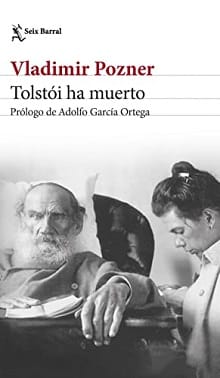 Tolstói ha muerto – Vladimir Pozner