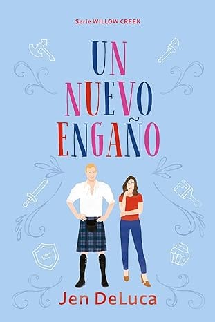 Un nuevo engaño (Willow Creek 3)