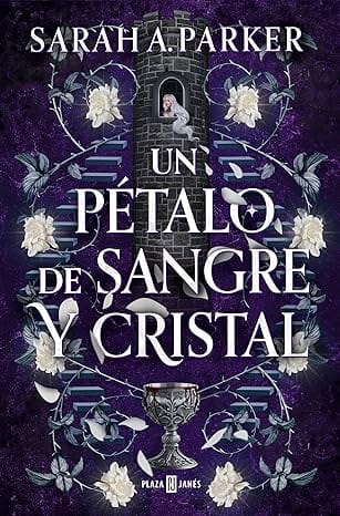 Un Pétalo de Sangre y Cristal (Crystal Bloom 1)