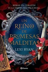un reino de promesas malditas lexi ryan