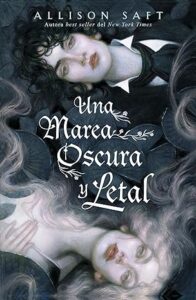 una marea oscura y letal