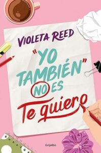 yo tambien no es te quiero quererte 1